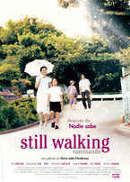 Still Walking - Caminando