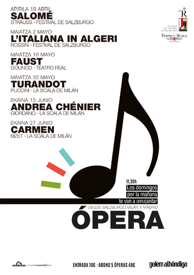Opera desde Salzburgo y Milán en Golem Alhóndiga
