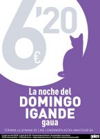 Domingo a la noche por 6,20€.