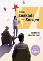 Perlas del cine vasco y europeo / Euskal eta europar zinemako perlak