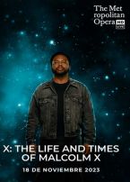 MET OPERA: X: The Life and Times of Malcolm X