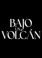Bajo un volcán