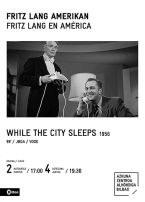 ZINEMATEKA: WHILE THE CITY SLEEPS (V.O.S.E.)