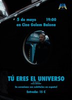 T&uacute; eres el universo (V.O.S.E.)