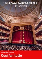 The Royal Opera: COS&Igrave; FAN TUTTE