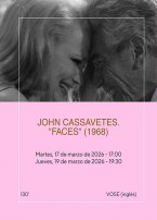 Zinemateka: Faces (VOSE)